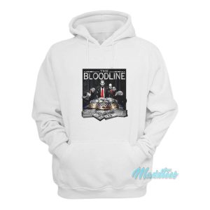 The Bloodline We The Ones Hoodie 1 The Bloodline We The Ones Hoodie 2