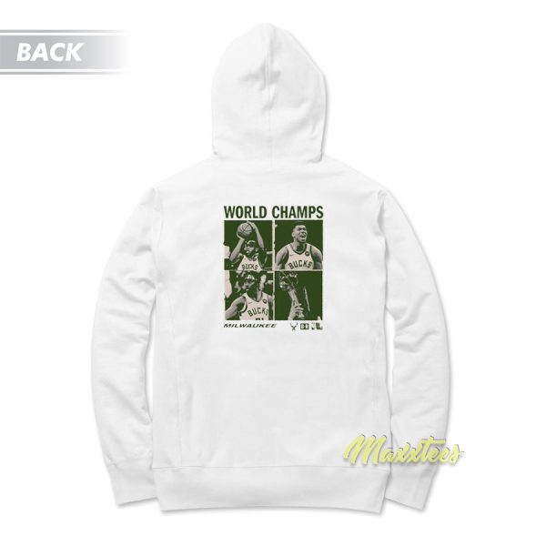 The Bucks World Champs 2021 Hoodie