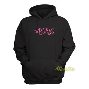 The Burbs Hoodie 2
