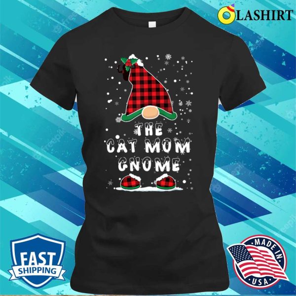 The Cat Mom Gnome Funny Shirt, The Cat Mom Gnome Funny Shirt