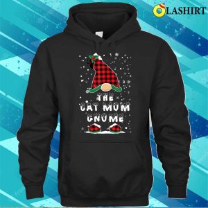 The Cat Mom Gnome Funny Shirt, The Cat Mom Gnome Funny Shirt 2 The Cat Mom Gnome Funny Shirt The Cat Mom Gnome Funny Shirt 3