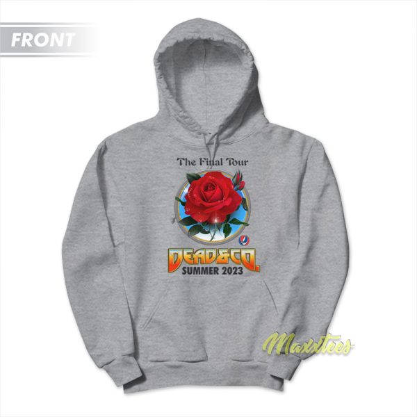 The Final Tour Dead and Company Summer 2023 Hoodie