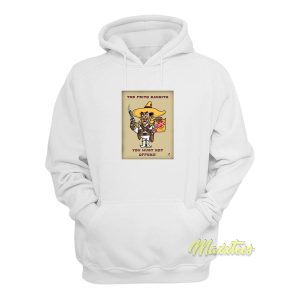 The Frito Bandito Hoodie 1