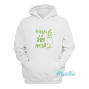 The Grinch Is My Spirit Animal Hoodie 1