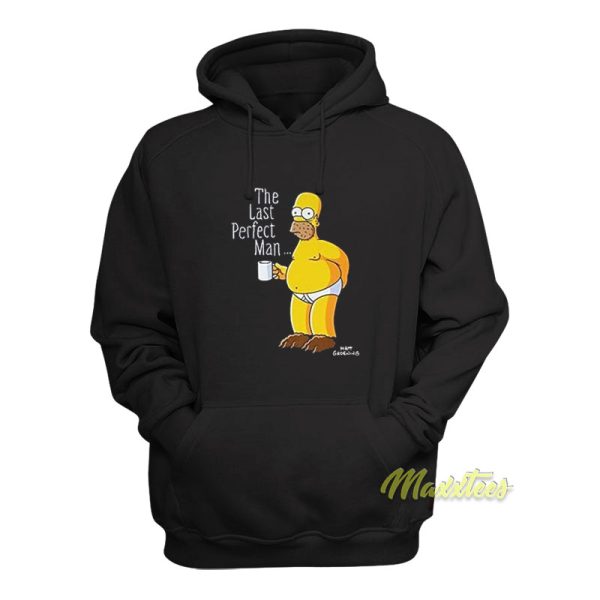 The Last Perfect Man Homer Simpson Hoodie