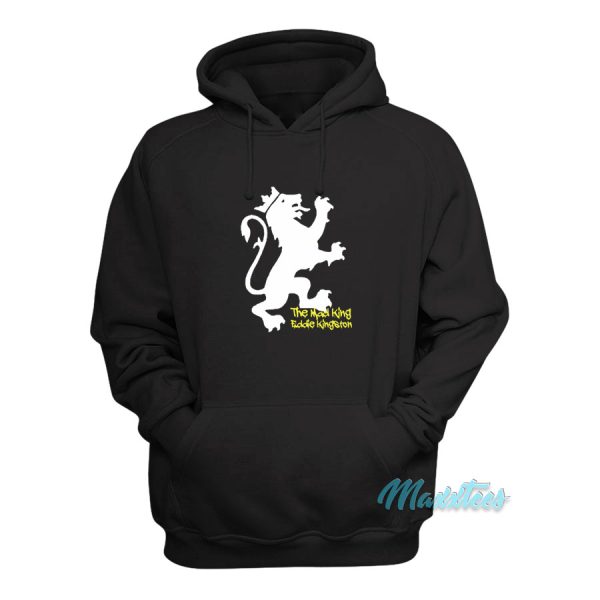 The Mad King Eddie Kingston Hoodie