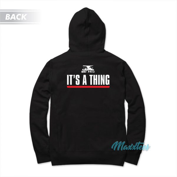 The Miz Hello My Balls Are Massive It’s A Thing Hoodie