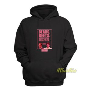 The Office Bears Beets Battlestar Galactica Hoodie 2