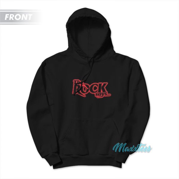 The Rock Says You’re A Roody Poo Candy Ass Hoodie