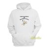 The Secret Is To Stay Cool Hoodie