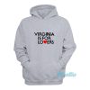 The Walking Dead Virginia Is For Lovers Hoodie