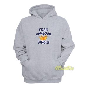 The Wonton Don Crab Rangoon Whore Hoodie 1