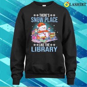 Theres Snow Place Like The Library Reading Reader Book Lover Pajamas T Shirt 4
