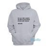 To All The Ladies In The Place Biggie Hoodie