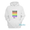 Together Pride Love Has No Labels Hoodie