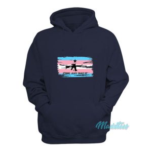 Transgender Come And Take It Hoodie 2