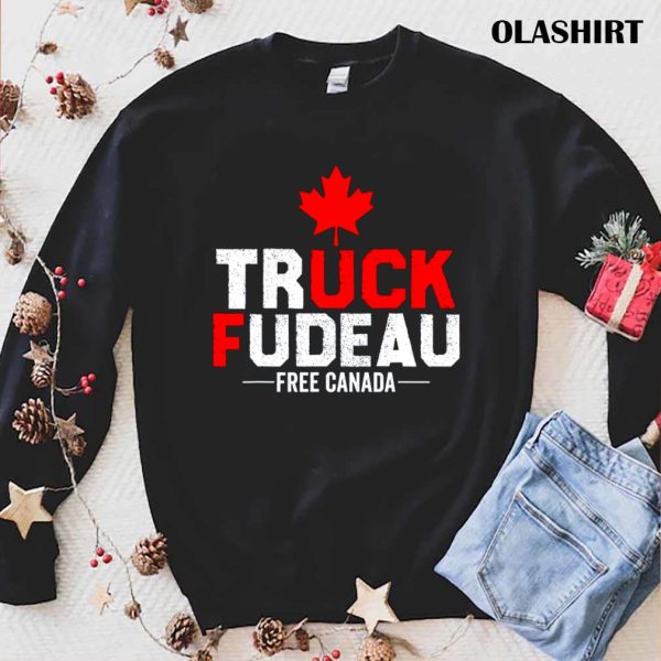 Truck Fudeau Anti Trudeau Free Canada Trucker Heroes T-shirt