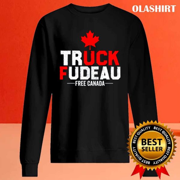 Truck Fudeau Anti Trudeau Free Canada Trucker Heroes T-shirt