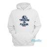 Truckin And Fuckin Hoodie