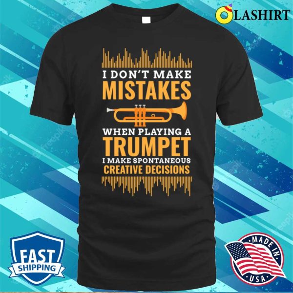 Trumpet Musician Band Funny Trumpeter T-shirt