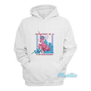 Unicorn Bodily Autonomy For All Hoodie 1
