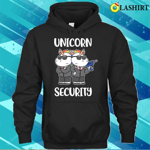 Unicorn Security Funny Unicorn Gift T-shirt