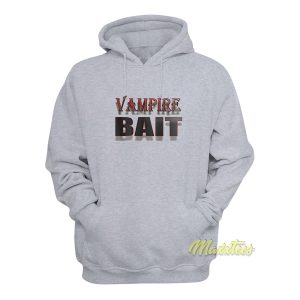 Vampire Bait Hoodie 1