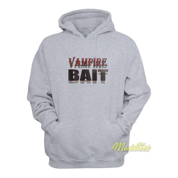 Vampire Bait Hoodie