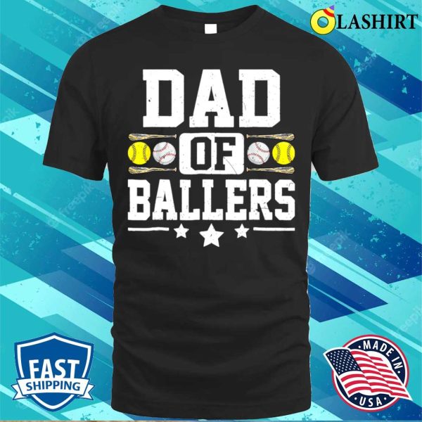 Vintage Dad Of Ballers Baseball Softball Funny Fathers Day T-shirt