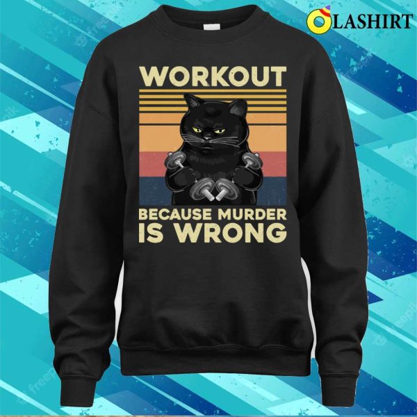 Vintage Gym Cat Workout Because Murder Is Wrong Funny T-shirt