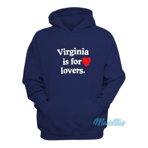 Virginia Is For Lovers Hoodie 1