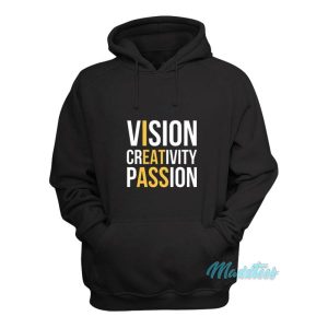 Vision Creativity Passion I Eat Ass Hoodie 2
