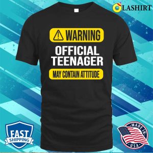 Warning Official Teenager Shirt Funny Teen Sweater Teenage Boys Girls Shirt 1