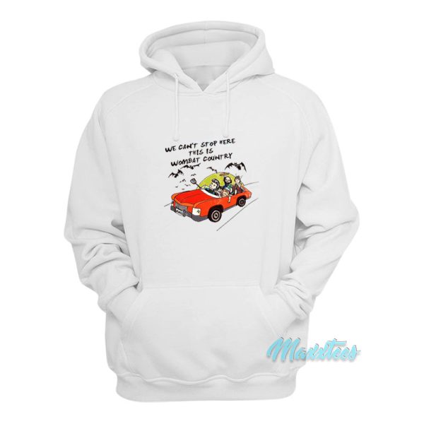 We Can’t Stop Here This Is Wombat Country Hoodie