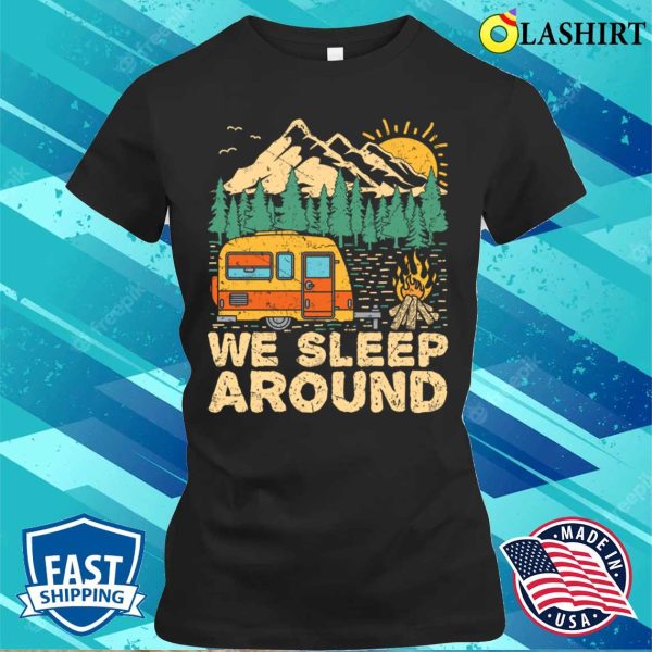 We Sleep Funny Camping T-shirt T-shirt