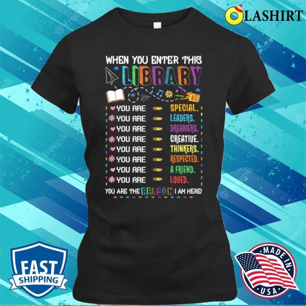 When You Enter This Library Reading Book Worms Funny Reader T-shirt