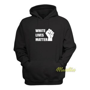 White Lives Matter Unisex Hoodie 1