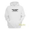 Who Needs Brains Hoodie