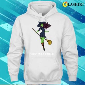 Witches Shirt, Funny Vintage Sup Witches Graphic Design Shirt 2 Witches Shirt Funny Vintage Sup Witches Graphic Design Shirt 3