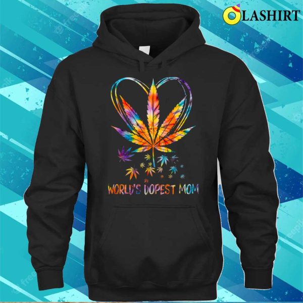 Worlds Dopest Mom Weed Leaf 420 Funny Mothers Day T-shirt