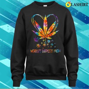 Worlds Dopest Mom Weed Leaf 420 Funny Mothers Day T shirt 4