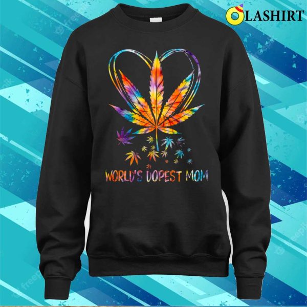 Worlds Dopest Mom Weed Leaf 420 Funny Mothers Day T-shirt