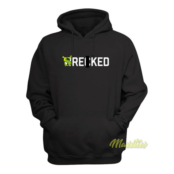 Wrecked Funny Hoodie