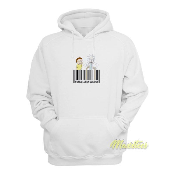 Wubba Lubba Rick and Morty Dub Dub Hoodie