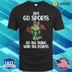 Yay Go Sports T shirt Yay Go Sports Funny Anti Sports Gift T shirt 1