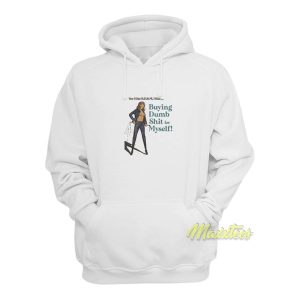 Yes I Like BDSM I Like Buying Dumb Hoodie 1