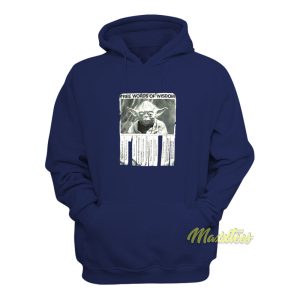 Yoda Free Words Of Wisdom Hoodie 1