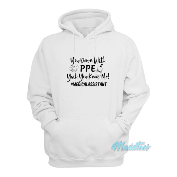 You Down With PPE Soap Yeah You Know Me Hoodie