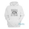 You Gotta Be Kitten Me Hoodie
