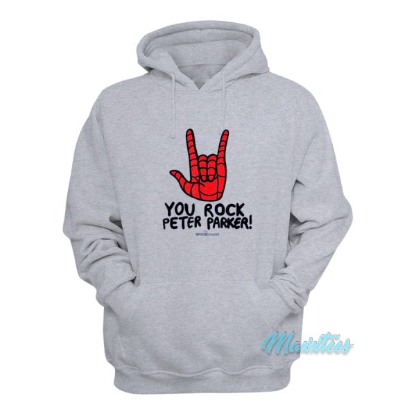 You Rock Peter Parker Spider-Man Hoodie